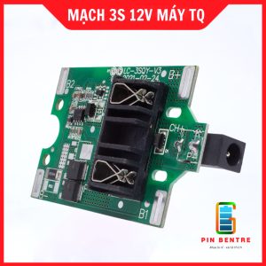Mạch 3S 12V QY dành cho máy cầm tay TQ với jack sạc DC 5.5mm